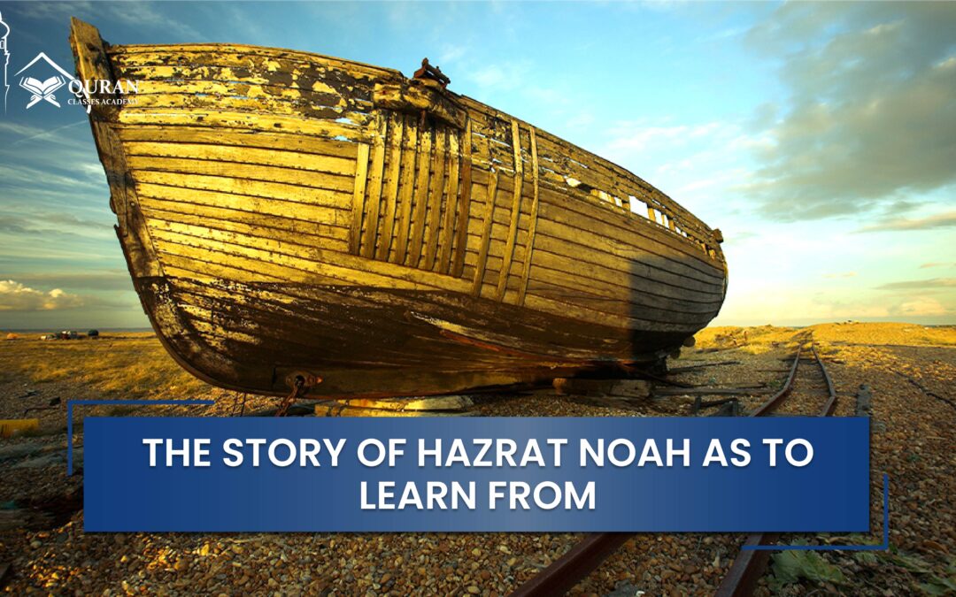 story of Hazrat Noah AS